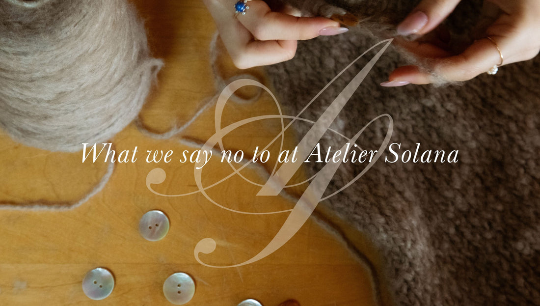 What we say no to at Solana